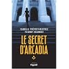Le Secret d'Arcadia : Livre I - 1997