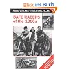 Cafe Racers of the 1960s: Machines, Riders and Lifestyle a Pictorial Review (Mick Walker on Motorcycles)