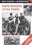 Cafe Racers of the 1960s (Mick Walker on Motorcycles)