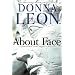 About Face (A Commissario Guido Brunetti Mystery)