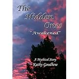 The Hidden Ones "Awakened"