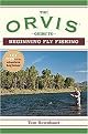 Orvis Guide to Beginning Fly Fishing (101 Tips for the Absolute Beginner) (Paperback)