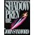 Shadow Prey