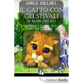 Il gatto con gli stivali (E altre fiabe)