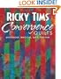 Ricky Tims' Convergence Quilts: Mysterious, Magical, Easy, and Fun