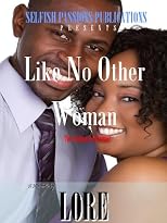 Like No Other Woman: The Ultimate Betrayal