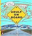 Adult on Board: Travel Games for Grown-Ups