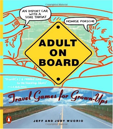 Adult on Board: Travel Games for GrownUps