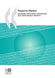 Regions Matter: Economic Recovery, Innovation and Sustainable Growth-