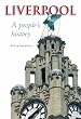Liverpool: A People's History