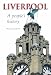 Liverpool: A People's History