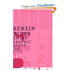 Benzin: Young Swiss Graphic Design
