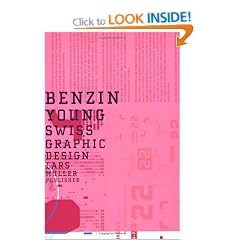 Benzin: Young Swiss Graphic Design