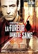 La fureur dans le sang - Saison 1