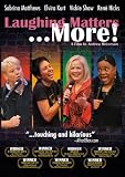 Laughing Matters... More!