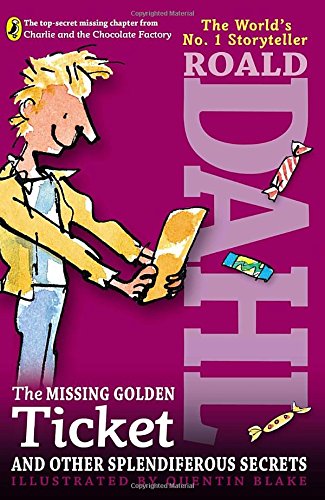 The missing golden ticket and other splendiferous secre…