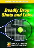 Nick Bollettieri's Stroke Instruction Series: Deadly Drop Shots and Lobs DVD