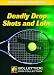 Nick Bollettieri's Stroke Instruction Series: Deadly Drop Shots and Lobs DVD