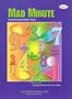 THE MAD MINUTE MASTERING NUMBER FACTS GRADES 1-8 (INNOVATIVE LEARNING PRODUCTS)