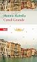 Canal Grande: Roman (Das Besondere Taschenbuch)