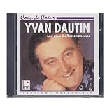 Les Plus Belles Chansonspar Yvan Dautin