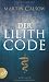 Der Lilith Code: Thriller