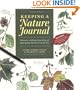 Keeping a Nature Journal: Discover a Whole New Way of Seeing the World Around You