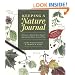 Keeping a Nature Journal: Discover a Whole New Way of Seeing the World Around You
