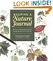 Keeping a Nature Journal: Discover a Whole New Way of Seeing the World Around You