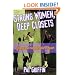 Strong Women, Deep Closets: Lesbians and Homophobia in Sport