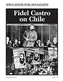 Fidel Castro on Chile