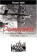 Damnyankee: A WWII Story of Tragedy and Survival off the West of Ireland