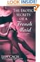 The Erotic Secrets of a French Maid