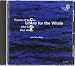 Classical Music : Cage: Litany for the Whale