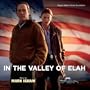 In the Valley of Elah [Original Motion Picture Soundtrack]