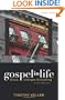 Gospel in Life Study Guide: Grace Changes Everything