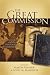 Books : The Great Commission: Evangelicals and the History of World Missions