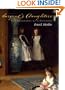 Sargent's Daughters: The Biography of a Painting