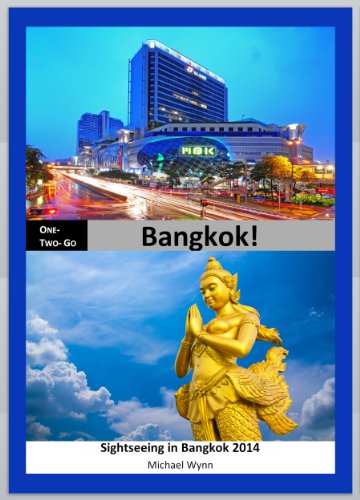 ONE-TWO-GO BANGKOK! Sightseeing in Bangkok 2014 (One-Two-Go.com Book 3)