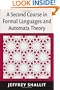 A Second Course in Formal Languages and Automata Theory