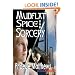 Mudflat Spice and Sorcery [Mudflat 4] (BookStrand Publishing)