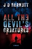 All the Devil's Creatures