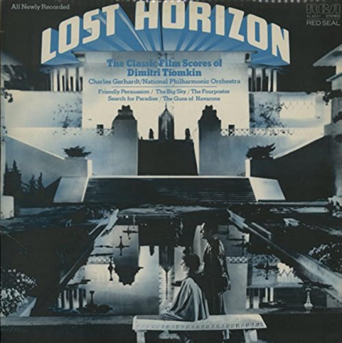 Dimitri Tiomkin - Lost Horizon: The Classic Film Scores Of Dimitri Tiomkin - Zortam Music