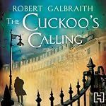 The Cuckoo's Calling | Robert Galbraith
