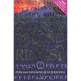 So You Think You Know the Lord of the Rings