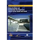 Biotechnology and Sustainable Development: Voices of the South and North (Biotechnology in... by I. Serageldin and G. J. Persley