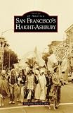 San Francisco`s Haight-Ashbury (Images of America: California)