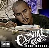 Casual (Chicano) - More Bounce [Japan CD] PCD-17493