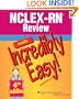 NCLEX-RN® Review Made Incredibly Easy! (Incredibly Easy! Series)