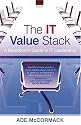 The IT Value Stack: A Boardroom Guide to IT Leadership